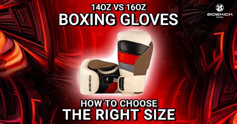 can you knock someone out with 16oz gloves|The Ultimate Guide To Boxing Gloves (Updated 2022).